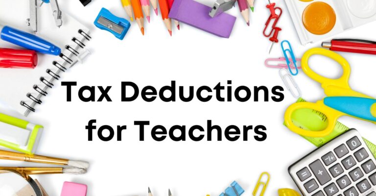2022 Tax Deductions for Teachers